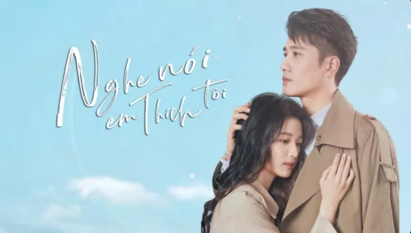 Nghe Nói Em Thích Tôi (2023)